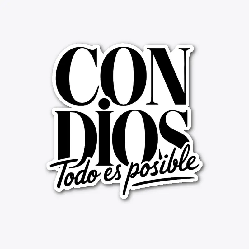 Con Dios Todo Es Posible