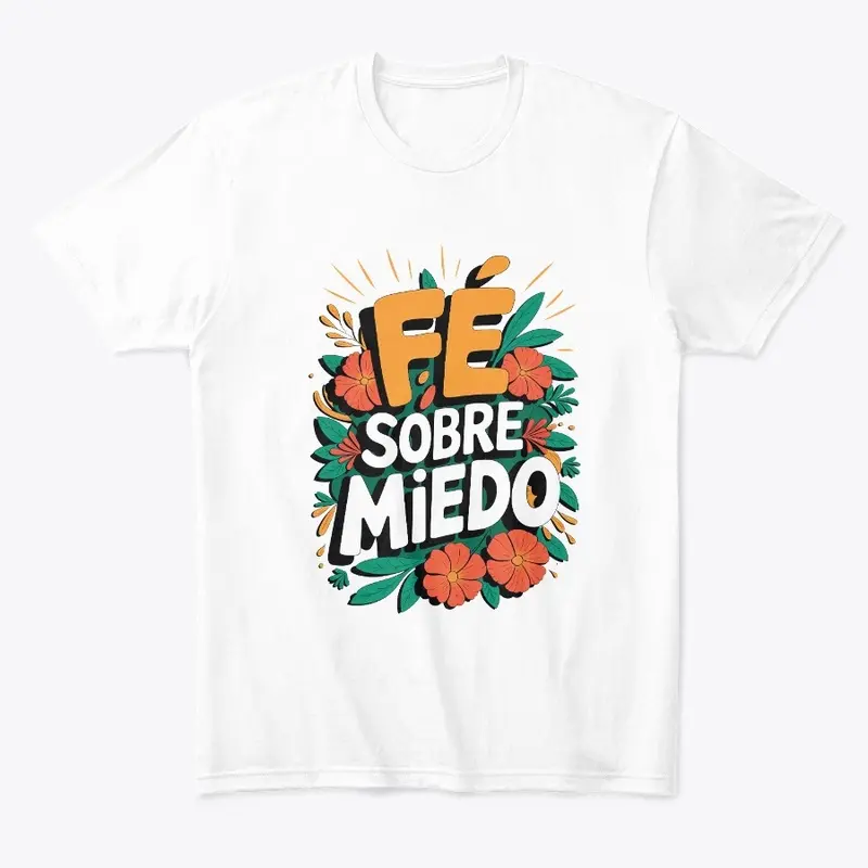 Fe Sobre Miedo