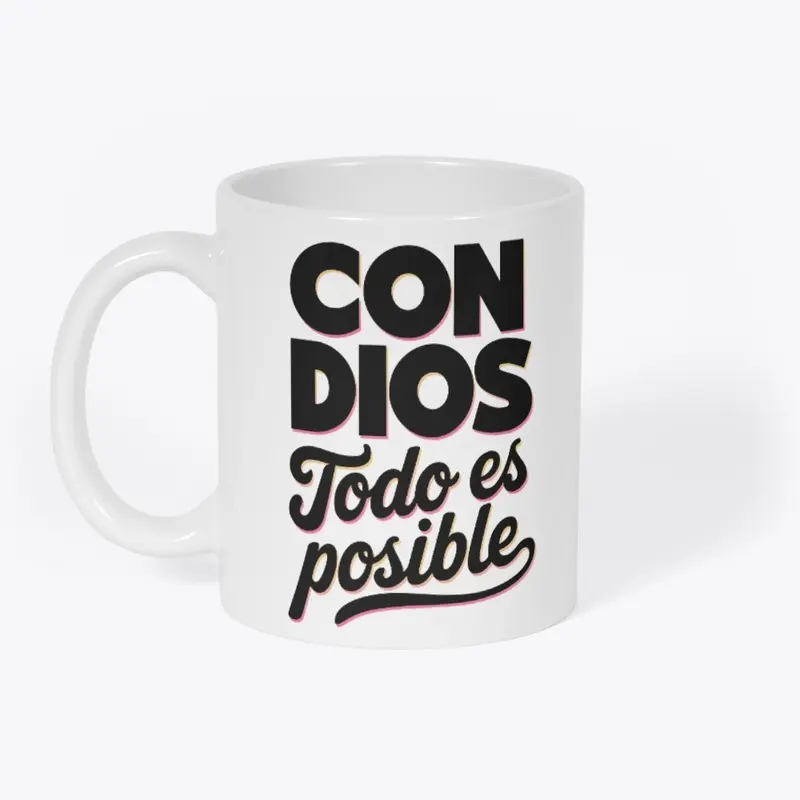 Con Dios Todo Es Posible